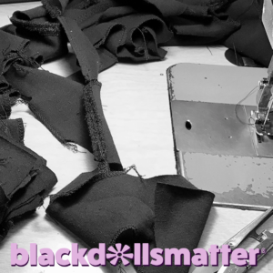, Independent Toy Companies vs. Industry Giants, BLACK DOLLS MATTER