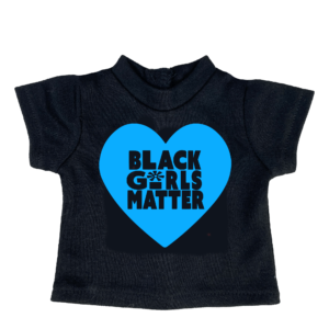 Black Girls Matter 18 inch Doll Tee Shirt