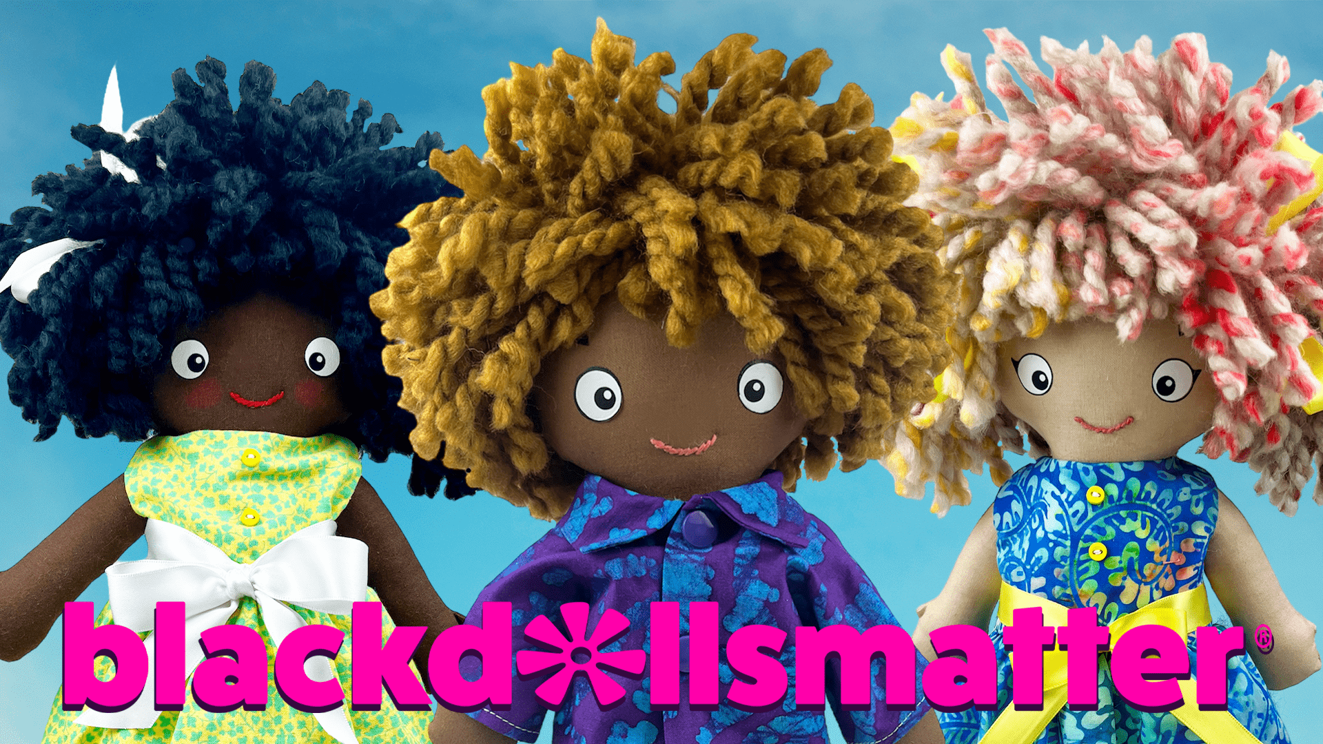 Positively Inclusive Dolls., Welcome Home, BLACK DOLLS MATTER